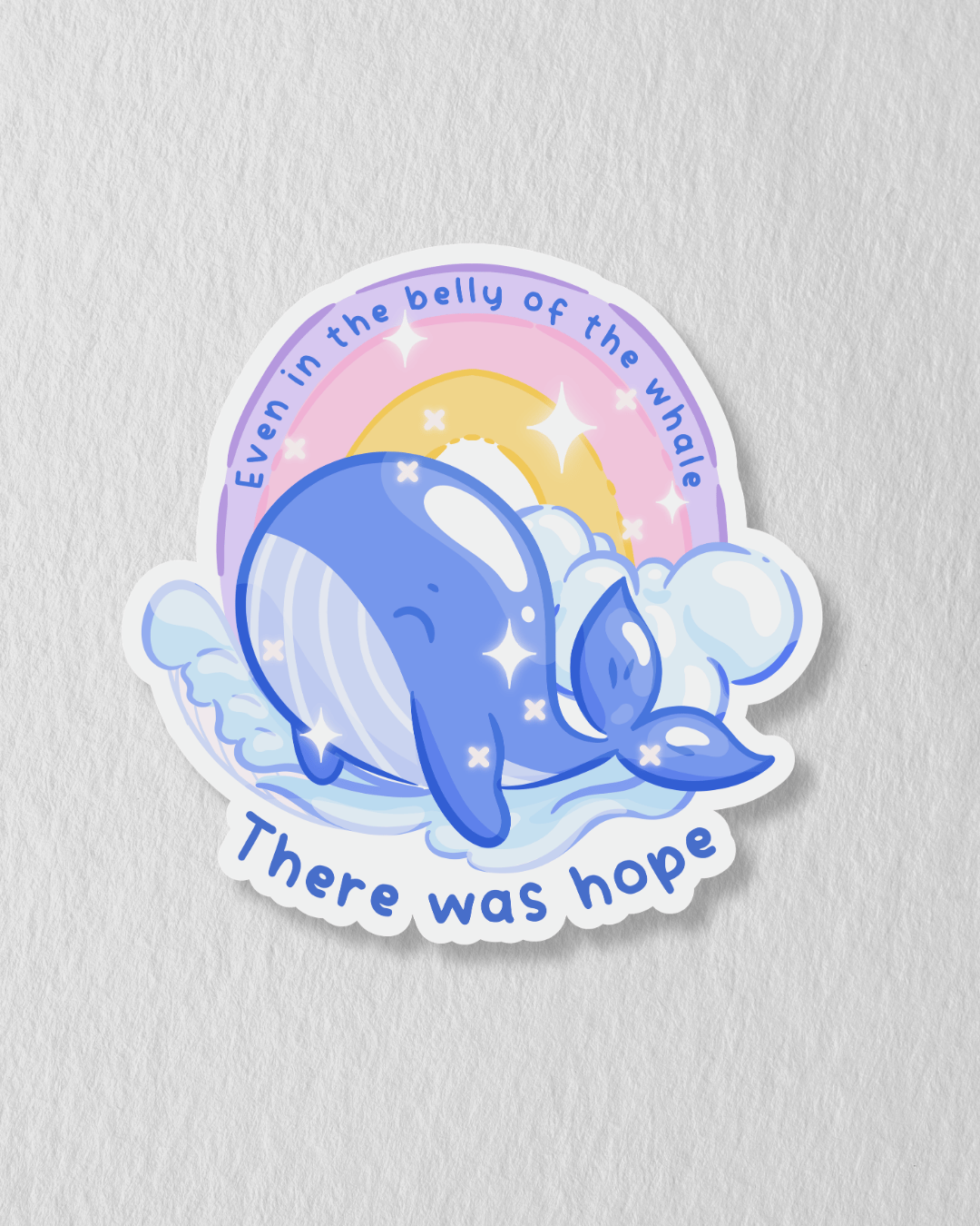 Waterproof Sticker - There was Hope Whale
