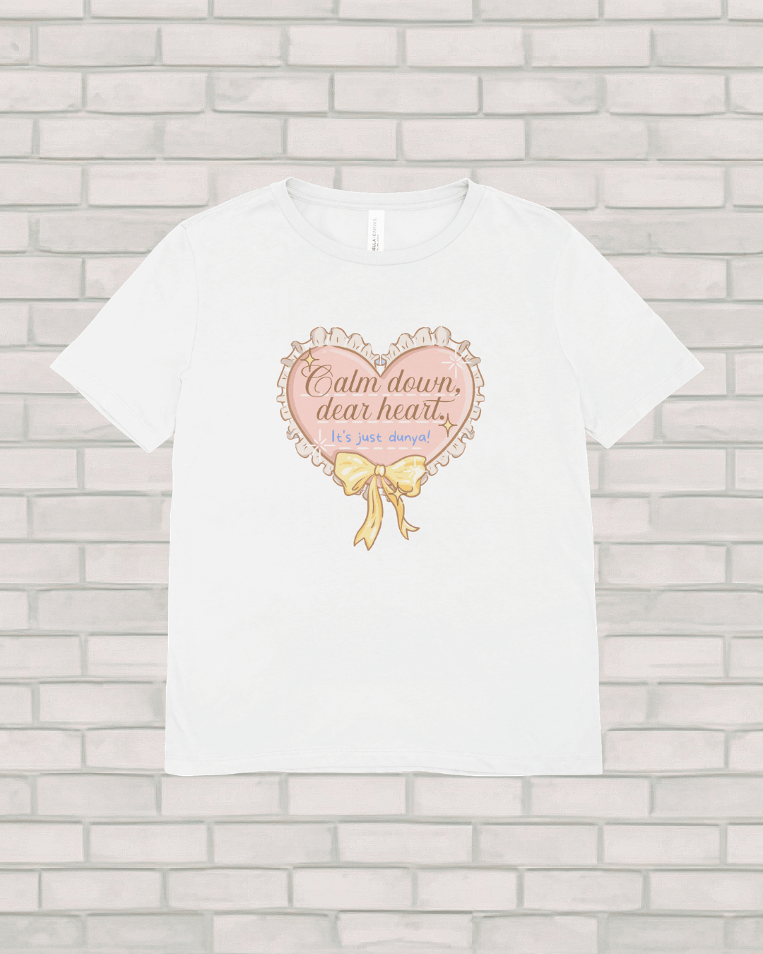 T shirt (Loose Fit) - Calm Down Dear Heart